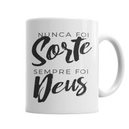 Baskı Dükkanı KB6585 Nunca Foi Sorte Sempre Foi Deus Porselen Kupa Bardak