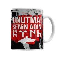 Baskı Dükkanı KB7422 Unutma Senin Adın Türk Porselen Kupa Bardak