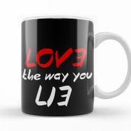 Baskı Dükkanı KB8677 Gift Love The Way You Lie Porselen Kupa Bardak