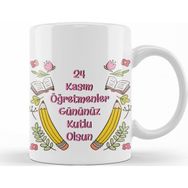Baskı Dükkanı KB9892 24 Kasım Özel Öğretmenler Günü Porselen Kupa Bardak