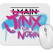 Baskı Dükkanı League of Legend Jinx Or Nothing Mouse Pad