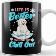 Baskı Dükkanı Life Is Better When You Chill Out Polar Bear Pun Kupa