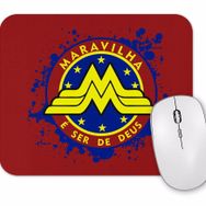 Baskı Dükkanı Maravilha E Ser De Deus Mouse Pad