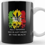 Baskı Dükkanı Marijuana All I Wanna Do Is Get High By The Beach Kupa