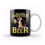 Baskı Dükkanı May I Have an Otter Beer Funny Beer Pun Drinking Kupa