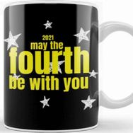 Baskı Dükkanı May The 4th Be With You May The 4th Be With You On Kupa