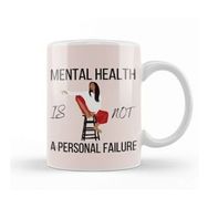 Baskı Dükkanı Mental Health Is Just As Important As Physical Health Kupa