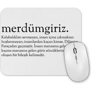 Baskı Dükkanı Merdümgiriz Kelime Mouse Pad