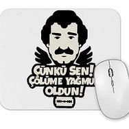 Baskı Dükkanı Müslüm Gürses Çünkü Sen Çölüme Yağmur Oldun Mouse Pad