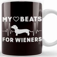 Baskı Dükkanı My Heart Beats For Wiener Sausage Dogs Dachshund Kupa