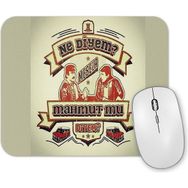 Baskı Dükkanı Ne Diyem Mesela Mahmutmu Diyem Mouse Pad