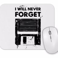 Baskı Dükkanı Never Forget Mouse Pad