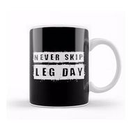 Baskı Dükkanı Never Skip Leg Day Kupa