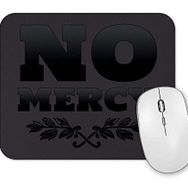 Baskı Dükkanı No Mercy 2 Mouse Pad