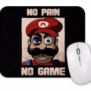 Baskı Dükkanı No Pain No Game Mouse Pad