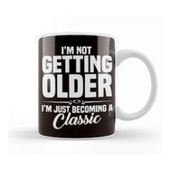Baskı Dükkanı Not Getting Older Becoming Classic Grandpa Retired Granddad Kupa