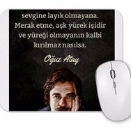 Baskı Dükkanı Oğuz Atay Söz 03 Mouse Pad