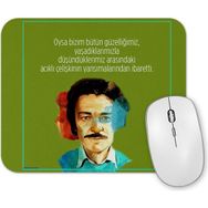 Baskı Dükkanı Oğuz Atay Söz 05 Mouse Pad