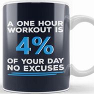 Baskı Dükkanı One Hour Workout No Excuses Kupa