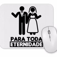 Baskı Dükkanı Para Toda Eternidade Mouse Pad