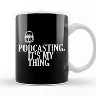 Baskı Dükkanı Podcasting, It S My Thing Funny Podcasters Porselen Beyaz Kupa Bardak