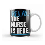 Baskı Dükkanı Relax The Nurse Is Here Kupa
