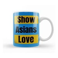Baskı Dükkanı Show Asians Love Stop Asian Hate Kupa