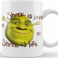 Baskı Dükkanı Shrek Is Love Shrek Is Life Kupa