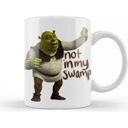 Baskı Dükkanı Shrek Not In My Swamp Kupa