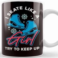 Baskı Dükkanı Skate Like Girl Ice Figure Skating Winter Sports Ice Skates Kupa