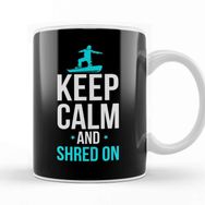 Baskı Dükkanı Snowboarding Keep Calm and Shred On Snowboarder Kupa