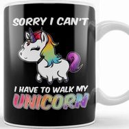Baskı Dükkanı Sorry I Cant I Have to Walk My Unicorn Majestic Kupa