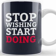 Baskı Dükkanı Stop Wishing Start Doing Gym Inspiration Kupa
