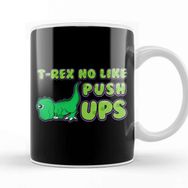 Baskı Dükkanı T Rex No Like Pushups Funny &amp; Cute Dinosaur Trex Beyaz Porselen Kupa Bardak