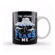 Baskı Dükkanı The Storm Fears Me Funny Brave Meteorology Kupa