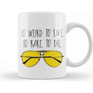Baskı Dükkanı To Weird To Live To Rare To Die Fear And Loathing In Las Vegas Porselen Beyaz Kupa Bardak