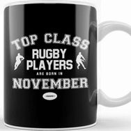 Baskı Dükkanı Top Class Rugby Players Are Born In November Kupa
