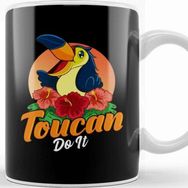 Baskı Dükkanı Toucan Do It Funny You Can Do It Pun Bird Obsessed Kupa Bardak