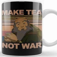 Baskı Dükkanı Uncle Iroh Make Tea Not War Kupa