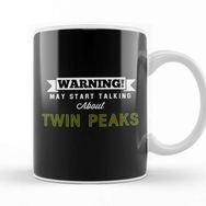 Baskı Dükkanı Warning May Start Talking About Twin Peaks Beyaz Porselen Kupa Bardak