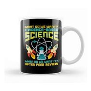 Baskı Dükkanı What Do We Want Evidence Based Science Beyaz Porselen Kupa Bardak