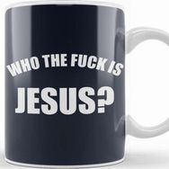 Baskı Dükkanı Who The Is Jesus Kupa Bardak