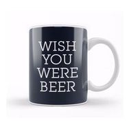 Baskı Dükkanı Wish You Were Beer Beyaz Porselen Kupa Bardak