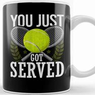 Baskı Dükkanı You Just Got Served Tennis Racket Serve Kupa