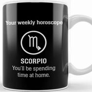 Baskı Dükkanı Your Weekly Horoscope Scorpio Self Isolation Porselen Beyaz Kupa Bardak