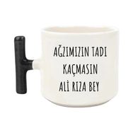 Baskı Tech Ağzımızın Tadı Kaçmasın Ali Rıza Bey Baskılı Kupa