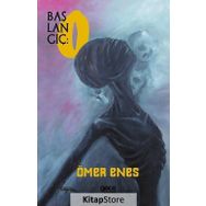 Başlangıç O - Ömer Enes
