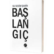 Başlangıç Su Sesim Şahin - Herdem Kitap