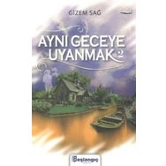 Başlangıç Yayınları Aynı Geceye Uyanmak 2