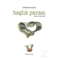 Başlık Parası - Erdener Duru